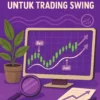 Indikator Forex yang Paling Cocok untuk Trading Swing